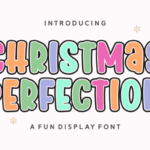 Christmas Perfection Font - Featured Image