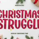 Christmas Struggle Font - Featured Image