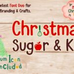 Christmas Sugar and Kit Duo Font - Featured Image