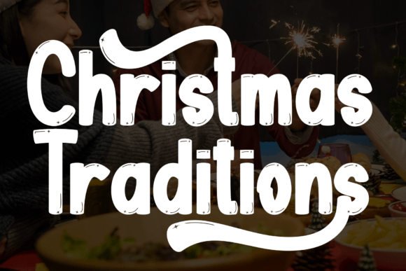 Christmas Traditions Font - Featured Image