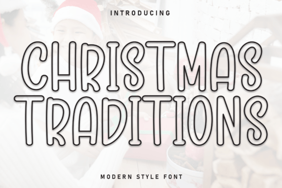 Christmas Traditions Font - Featured Image