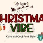 Christmas Vibe Font - Featured Image