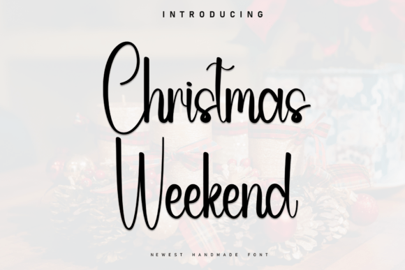 Christmas Weekend Font - Featured Image
