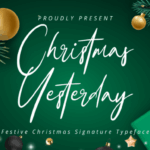 Christmas Yesterday Font - Featured Image