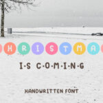 Christmas is Coming Font - Featured Image
