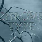 Chrome Type Font - Featured Image