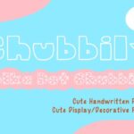 Chubbily and PolkaDot Chubbily Font - Featured Image