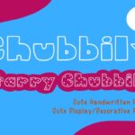 Chubbily and Starry Chubbily Font - Featured Image