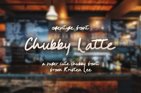 Chubby Latte Font - Featured Image