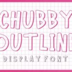 Chubby Outline Font - Featured Image