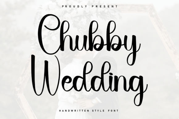 Chubby Wedding Font - Featured Image