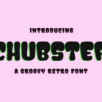 Chubster Font - Featured Image