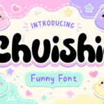 Chuishie Font - Featured Image