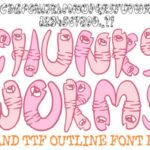 Chunky Worms Font - Featured Image