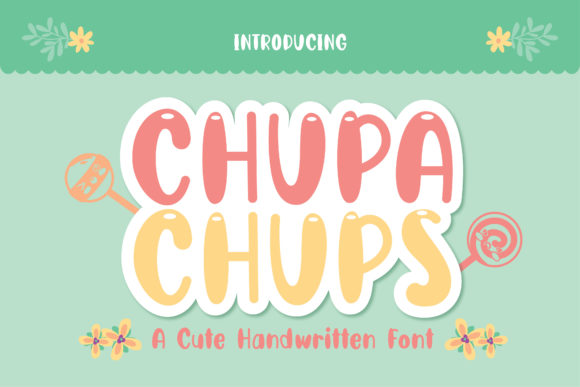Chupa Chups Font - Featured Image