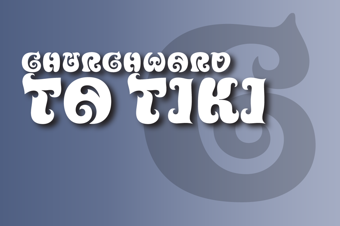 Churchward Ta Tiki Font - Featured Image