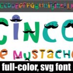 Cinco De Mustache Font - Featured Image