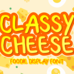 Classy Cheese Font - Featured Image
