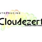 Cloudezert Font - Featured Image