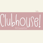 Clubhouse Font - Featured Image