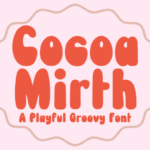 Cocoa Mirth Font - Featured Image