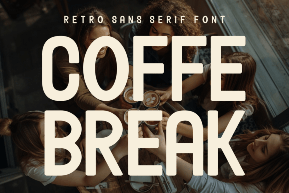Coffe Break Font - Featured Image