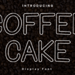 Coffee Cake Font - Featured Image