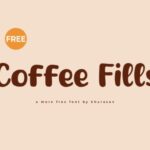 Coffee Fills Font - Featured Image