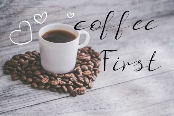 Coffee First Font - Featured Image
