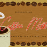 Coffee Milk Font - Featured Image