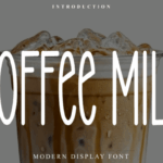 Coffee Milk Font - Featured Image
