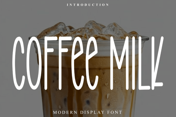 Coffee Milk Font - Featured Image