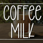 Coffee Milk Font - Featured Image