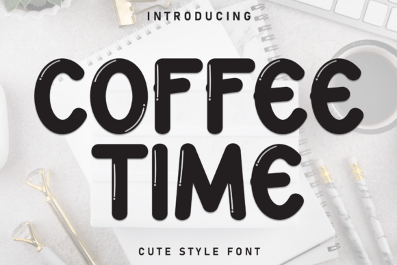 Coffee Time Font - Featured Image