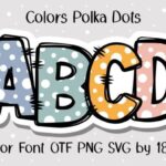 Colors Polka Dots Font - Featured Image