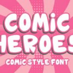 Comic Heroes Font - Featured Image
