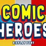 Comic Heroes Font - Featured Image