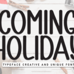 Coming Holiday Font - Featured Image