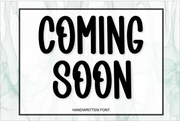 Coming Soon Font - Featured Image