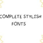 Complete Stylish Font - Featured Image