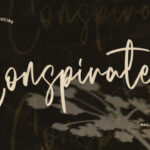 Conspirates Signature Font - Featured Image
