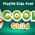 Cool Child Font - Featured Image