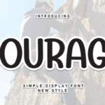 Courage Font - Featured Image