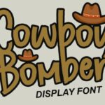 Cowboy Bomber Font - Featured Image