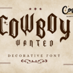 Cowboy Wanted Font - Featured Image