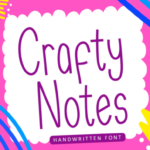 Crafty Notes Font - Featured Image