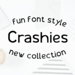 Crashies Font - Featured Image