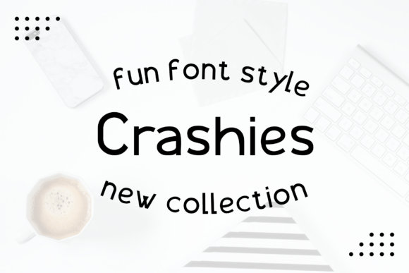 Crashies Font - Featured Image