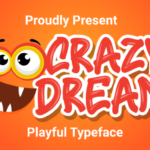 Crazy Dream Font - Featured Image