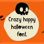 Crazy Happy Halloween Font - Featured Image
